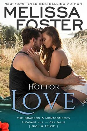 Hot for Love by Melissa Foster
