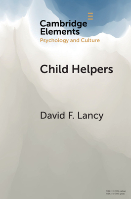 Child Helpers by David F. Lancy