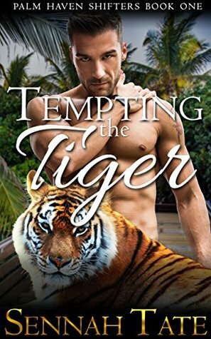 Tempting the Tiger by Sennah Tate