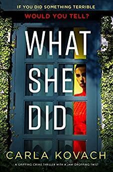 What She Did by Carla Kovach