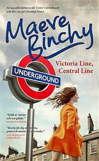 Victoria Line, Central Line by Maeve Binchy