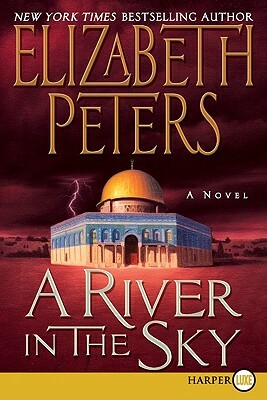 A River in the Sky by Elizabeth Peters