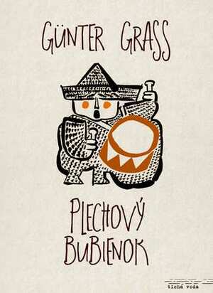 Plechový bubienok by Günter Grass, Katarína Széherová