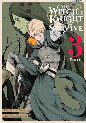 The Witch and the Knight will survive, vol.3 by Gonbe Shinkawa, Dai Chikamoto
