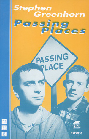 Passing Places by Stephen Greenhorn