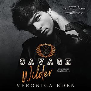 Savage Wilder by Veronica Eden