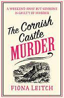 The Cornish Castle Murder by Fiona Leitch