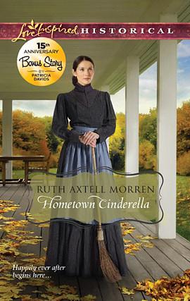 Hometown Cinderella by Ruth Axtell Morren