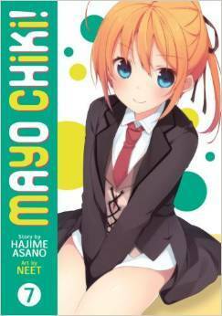 Mayo Chiki! Vol. 7 by Hajime Asano, Neet