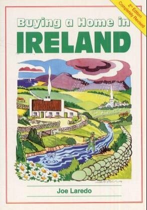 Buying a Home in Ireland by Joe Laredo