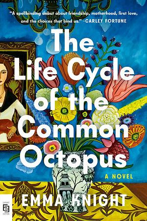 The Life Cycle of the Common Octopus by Emma Knight