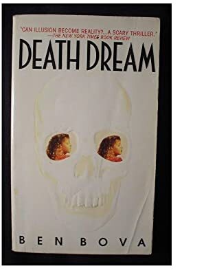 Death Dream by Ben Bova