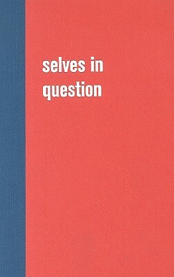 Selves in Question: Interviews on Southern African Auto/Biography by 