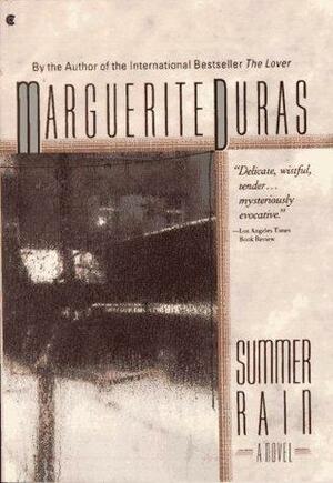 Summer Rain by Marguerite Duras