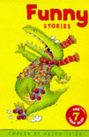 Funny Stories for 7 Year Olds by Helen Paiba