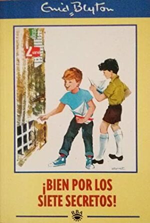 ¡Bien por los Siete Secretos! by Enid Blyton