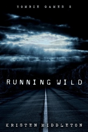 Running Wild by Kristen Middleton