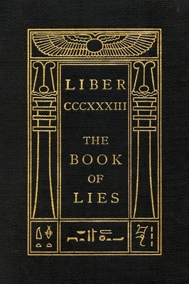 The Book of Lies: Oversized Keep Silence Edition by Aleister Crowley