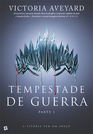 Tempestade de Guerra - Parte 1 by Victoria Aveyard