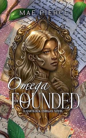 Omega Founded by Mae Pierce