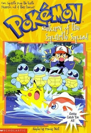 Return of the Squirtle Squad by Tracey West