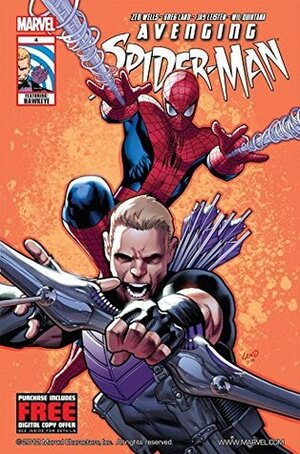 Avenging Spider-Man #4 by Greg Land, Jay Leisten, Zeb Wells