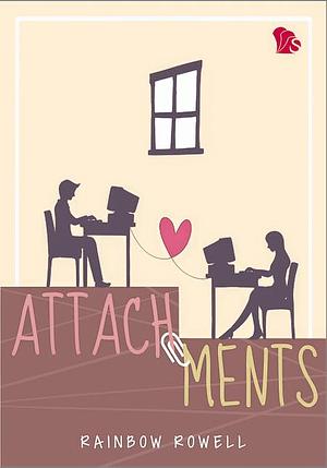 Attachments by Rainbow Rowell