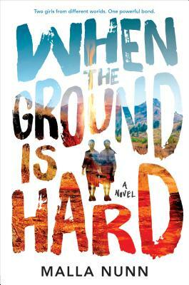 When the Ground Is Hard by Malla Nunn