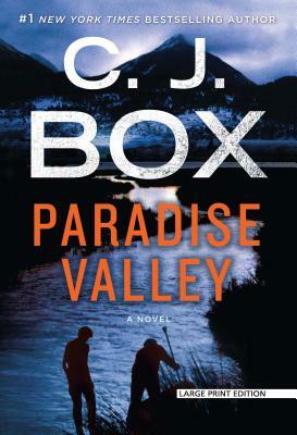 Paradise Valley by C.J. Box