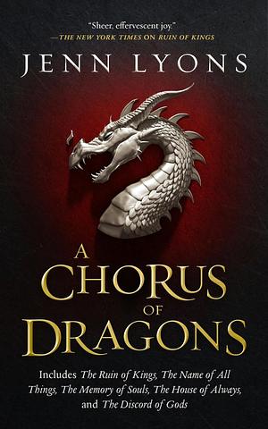 A Chorus of Dragons by Jenn Lyons