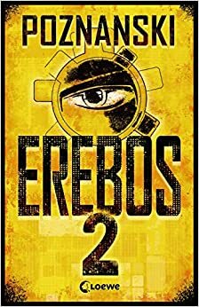Erebos 2 by Ursula Poznanski