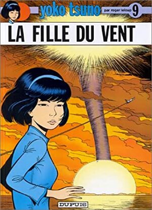 La Fille du vent by Roger Leloup