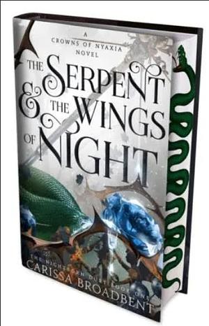 The Serpent and the Wings of Night by Carissa Broadbent