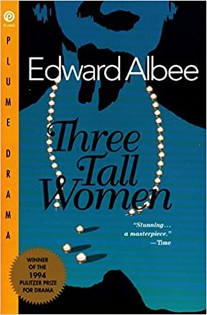 Três Mulheres Altas by Edward Albee, Marta Mendonça