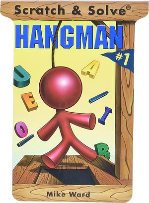 Scratch and Solve Hangman #1 by Mike Ward