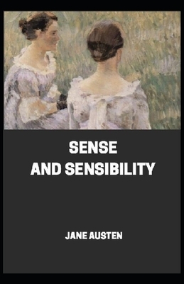 Sense and Sensibility Illustrated by Jane Austen