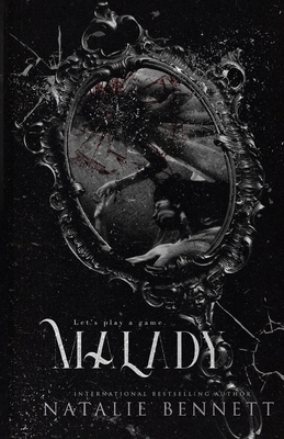 Malady by Natalie Bennett