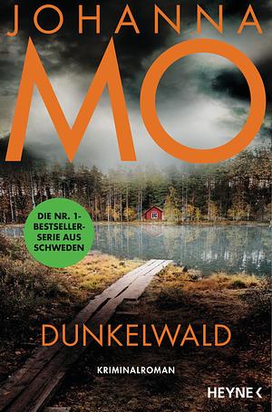 Dunkelwald by Johanna Mo