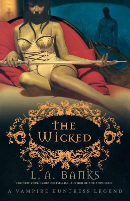The Wicked by L.A. Banks