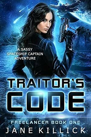 Traitor's Code by Jane Killick
