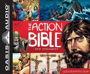 The Action Bible New Testament: God's Redemptive Story by Sergio Cariello