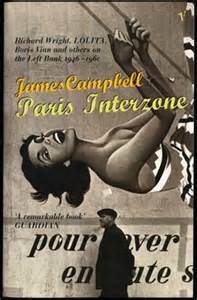 Paris Interzone by James Campbell