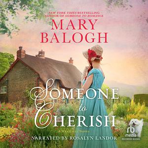 Someone to Cherish by Mary Balogh