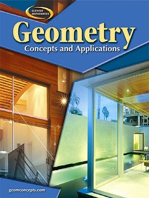 Geometry: Concepts and Applications by 