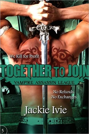 Together To Join by Jackie Ivie