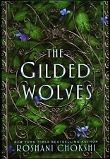 The Gilded Wolves by Roshani Chokshi