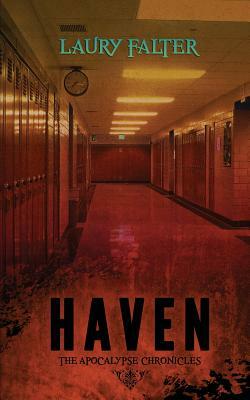 Haven (Apocalypse Chronicles Part 1) by Laury Falter