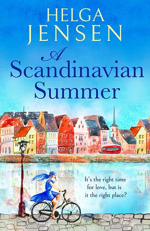 A Scandinavian Summer by Helga Jensen, Helga Jensen