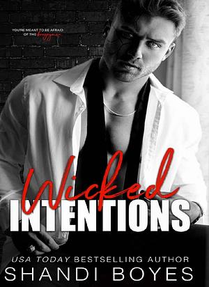 Wicked intentions  by Shandi Boyes