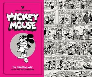 Mickey Mouse, Vol. 8: The Tomorrow Wars by Floyd Gottfredson